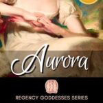 Book cover of Aurora, a humorous Regency romance by DG Rampton