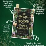image describes author's new book release, The Perils of Poison, as a cozy Victorian murder mystery with an enemies to lovers subplot.